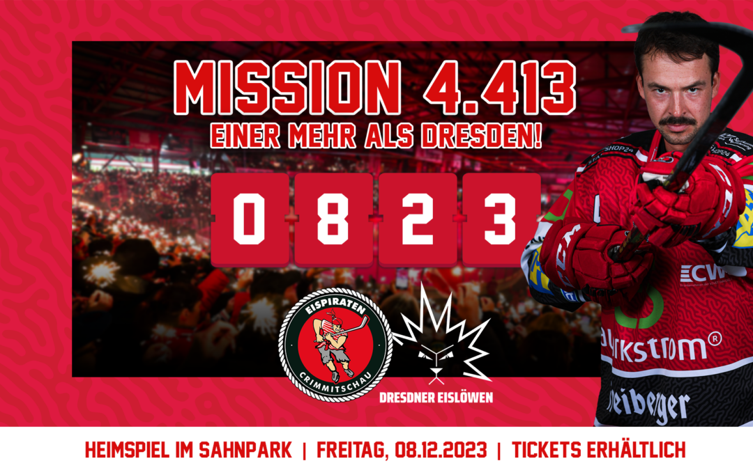 Mission 4.413: Einer mehr als Dresden!