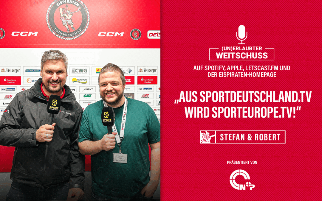 Podcast: Aus SportDeutschland wird SportEurope – MIT sTEFAN aURICH UND rOBERT gRAFE