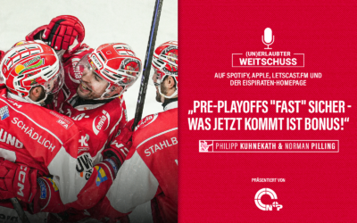 Podcast: “Pre-PlayOffs “fast” sicher – was jetzt kommt ist Bonus!” – mit Philipp Kuhnekath